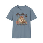 Resting Before I Start T-Shirt